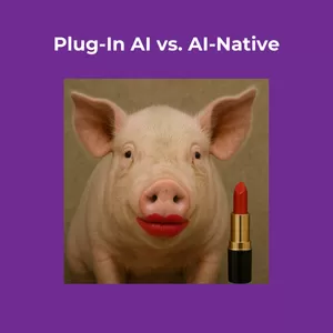 AI-Native and Plug-In AI Digital Care Systems: What You Need To Know